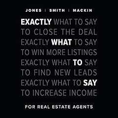 Couverture de Exactly What to Say: For Real Estate Agents