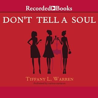 Don't Tell a Soul Audiolibro Por Tiffany L. Warren arte de portada