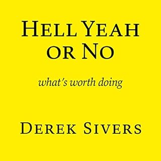 Hell Yeah or No Audiolibro Por Derek Sivers arte de portada