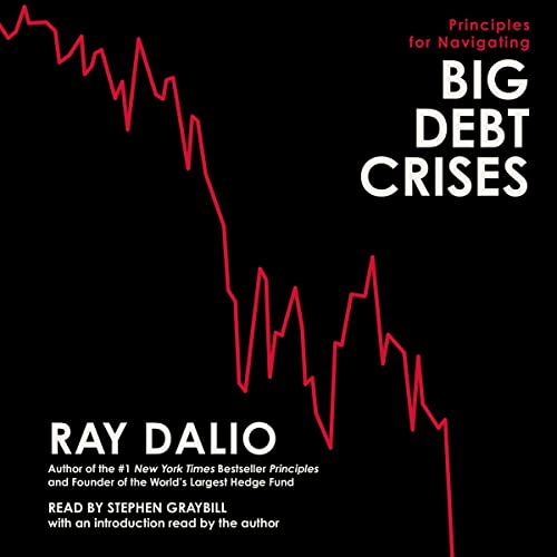 Principles for Navigating Big Debt Crises Audiolibro Por Ray Dalio arte de portada