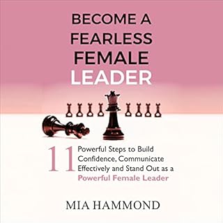 Become a Fearless Female Leader Audiobook By Mia Hammond cover art