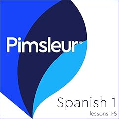 Pimsleur Spanish Level 1 Lessons 1-5 cover art