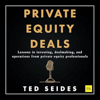 Private Equity Deals Audiolibro Por Ted Seides arte de portada