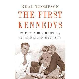 The First Kennedys Audiolibro Por Neal Thompson arte de portada