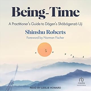 Being-Time Audiobook By Shinshu Roberts, Norman Fischer - foreword cover art