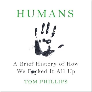 Humans Audiobook By Tom Phillips cover art