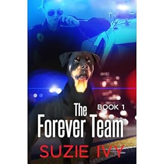 The Forever Team Audiobook By Suzie Ivy cover art