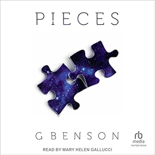 Pieces Audiobook By G. Benson cover art