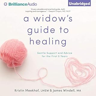 A Widow's Guide to Healing Audiobook By Kristin Meekhof, James Windell cover art