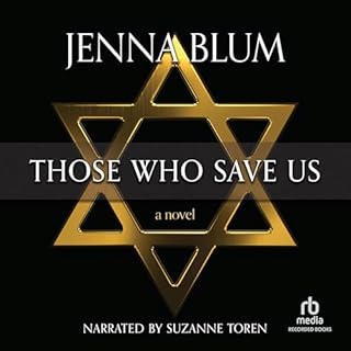 Those Who Save Us Audiobook By Jenna Blum cover art