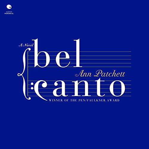 Bel Canto Audiolibro Por Ann Patchett arte de portada