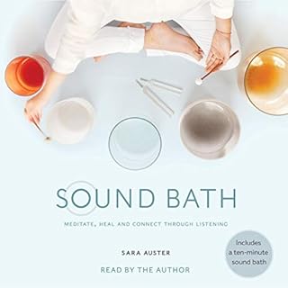 Sound Bath Audiolibro Por Sara Auster arte de portada