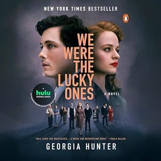 We Were the Lucky Ones Audiobook By Georgia Hunter cover art