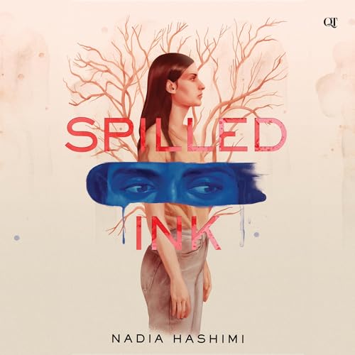 Spilled Ink Audiolibro Por Nadia Hashimi arte de portada