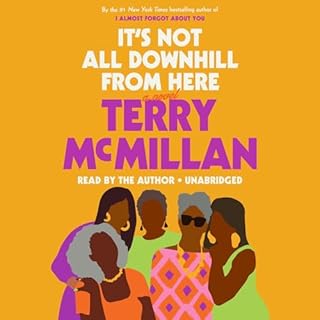 It's Not All Downhill from Here Audiolibro Por Terry McMillan arte de portada