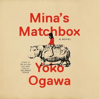 Mina's Matchbox Audiolibro Por Yoko Ogawa, Stephen B. Snyder - translator arte de portada