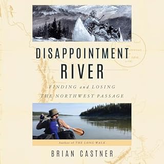 Disappointment River Audiobook By Brian Castner cover art