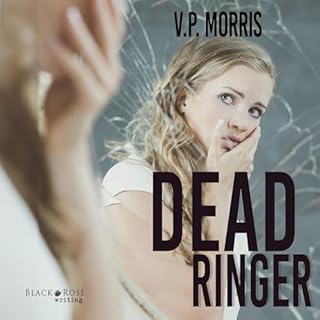 Dead Ringer Audiobook By V.P. Morris cover art