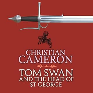 Tom Swan and the Head of St George Audiolibro Por Christian Cameron arte de portada