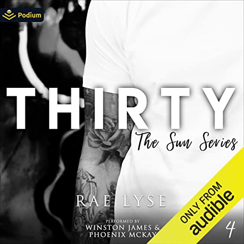 Thirty Audiobook By Rae Lyse cover art