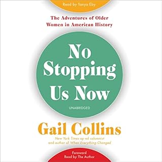 No Stopping Us Now Audiolibro Por Gail Collins arte de portada