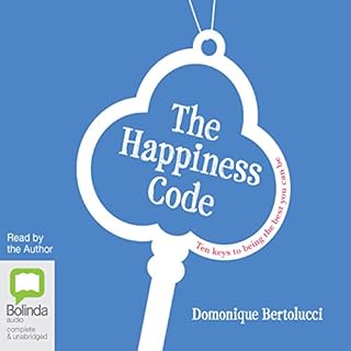 The Happiness Code Audiolibro Por Domonique Bertolucci arte de portada