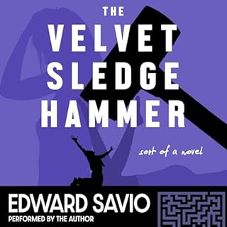 The Velvet Sledgehammer Audiolibro Por Edward Savio arte de portada