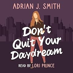 Don't Quit Your Daydream cover art