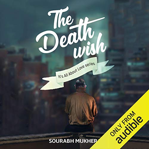 The Death Wish Audiolibro Por Sourabh Mukherjee arte de portada