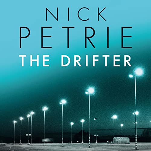 The Drifter Audiolibro Por Nick Petrie arte de portada