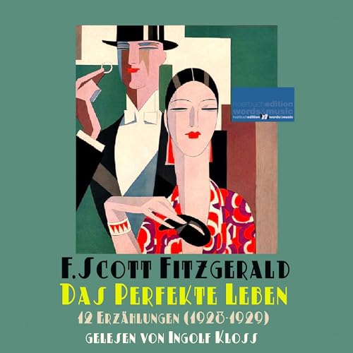 Das perfekte Leben (1928-1929) Audiolibro Por F. Scott Fitzgerald arte de portada