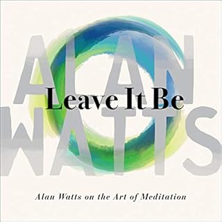 Leave It Be Audiolibro Por Alan Watts arte de portada