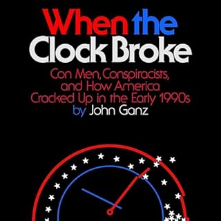 When the Clock Broke Audiobook By John Ganz cover art