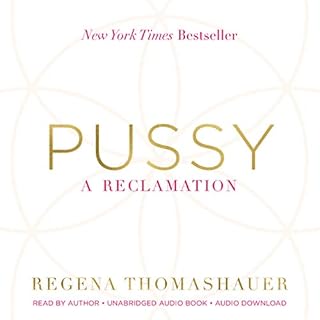 Pussy Audiobook By Regena Thomashauer cover art