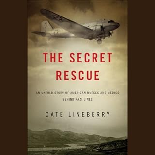 The Secret Rescue Audiobook By Cate Lineberry cover art