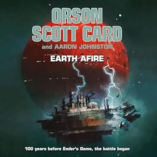 Earth Afire Audiolibro Por Orson Scott Card, Aaron Johnston arte de portada