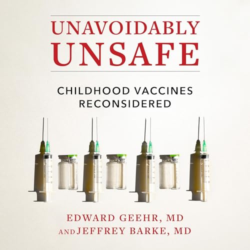 Unavoidably Unsafe Audiolibro Por Edward Geehr MD, Jeffrey Barke MD arte de portada