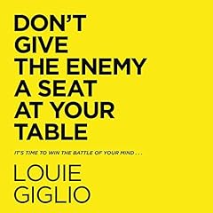 Don't Give the Enemy a Seat at Your Table cover art