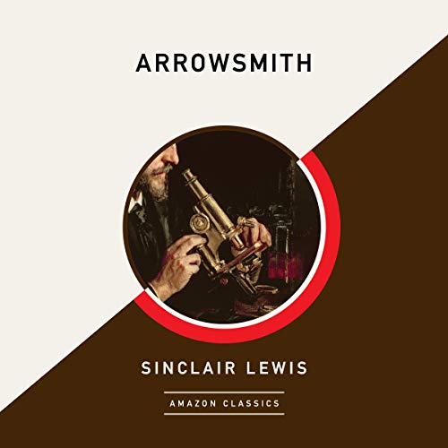 Arrowsmith (AmazonClassics Edition) cover art