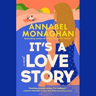 It's a Love Story Audiobook By Annabel Monaghan cover art