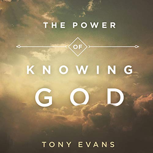 The Power of Knowing God Audiolibro Por Tony Evans arte de portada