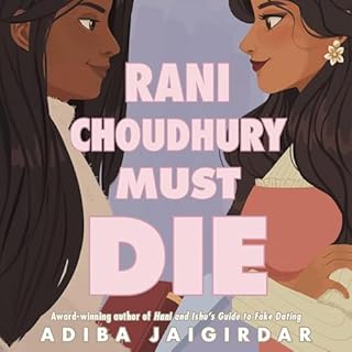 Rani Choudhury Must Die Audiolibro Por Adiba Jaigirdar arte de portada