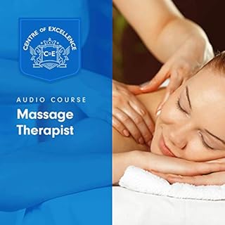 Massage Therapist Audiobook By Centre of Excellence cover art