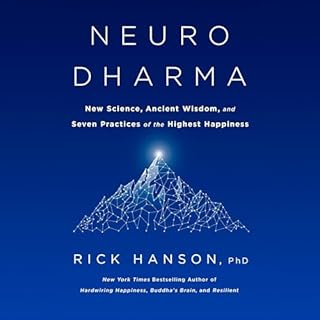 Neurodharma Audiolibro Por Rick Hanson PhD arte de portada