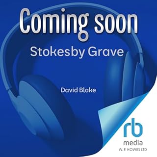 Stokesby Grave Audiobook By David Blake cover art