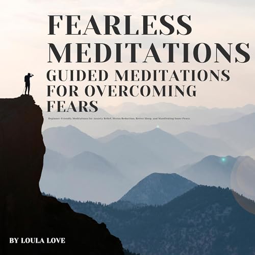 Fearless Meditation Audiolibro Por Loula Love arte de portada