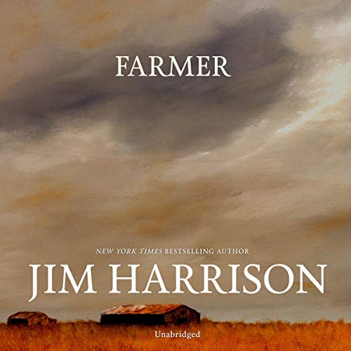 Farmer Audiobook By Jim Harrison cover art