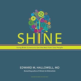 Shine Audiolibro Por Edward M. Hallowell M.D. arte de portada