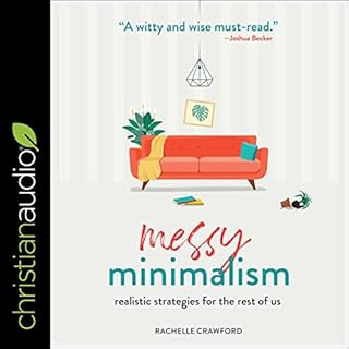 Messy Minimalism Audiolibro Por Rachelle Crawford, Denaye Barahona - foreword arte de portada