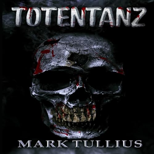 Totentanz: Makabre Begegnungen [Danse Macabre: Macabre Encounters] Audiolibro Por Mark Tullius arte de portada